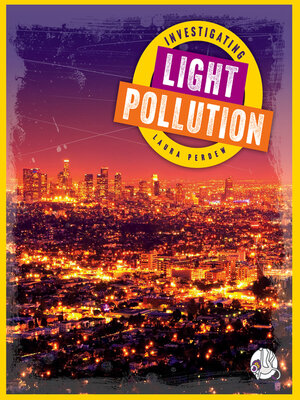 cover image of Investigating Light Pollution